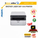 [ผ่อน0% 3ด.] BROTHER Laser DCP-1510 PRINTER /ประกัน2y