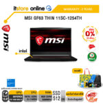 [ผ่อน0%10ด.]MSI GF63 THIN 11SC-1254TH/i5-11400H//ประกัน 2y/By IT STORE ONLINE
