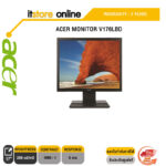 ACER MONITOR V176LBD/ประกัน3y/BY ITSTORE ONLINE
