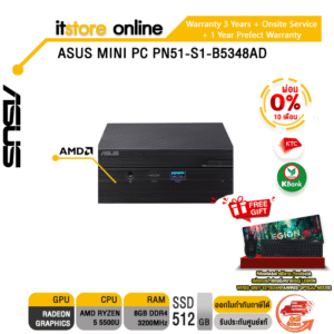 [ผ่อน 0% 10 ด.]ASUS MINI PC PN51-S1-B5348AD/R3 5500U/ประกัน3 ปี+อุบัติเหตุ 1 ปี/BY ITSTORE-ONLINE