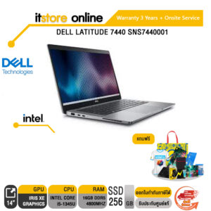 DELL LATITUDE 7440 SNS7440001/i5-1345U/ประกัน3YOnsite/BY ITSTORE ONLINE