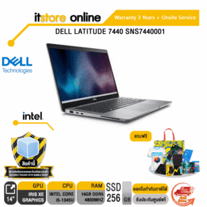 DELL LATITUDE 7440 SNS7440001/i5-1345U/ประกัน3YOnsite/BY ITSTORE ONLINE
