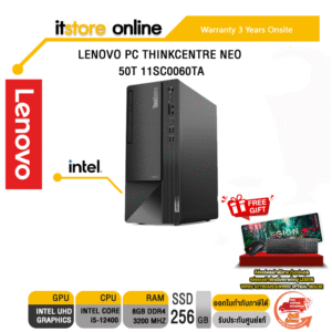 LENOVO PC THINKCENTRE NEO 50T 11SC0060TA/ i5-12400/ประกัน 3 Y Onsite/BY ITSTORE-ONLINE