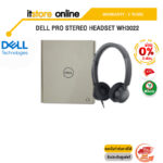 DELL PRO STEREO HEADSET WH3022/ประกัน 3 Y/BY ITSTORE-ONLINE