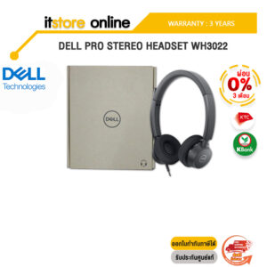 DELL PRO STEREO HEADSET WH3022/ประกัน 3 Y/BY ITSTORE-ONLINE