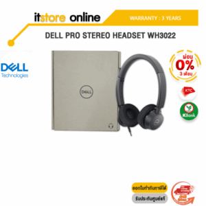 [ผ่อน 0% 3 ด.]DELL PRO STEREO HEADSET WH3022/ประกัน 3 Y/BY ITSTORE-ONLINE