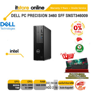 [ผ่อน 0% 10 ด.]DELL PC PRECISION 3460 SFF SNST346009/i5-13600/ประกัน 3 Y+Onsite/BY ITSTORE-ONLINE