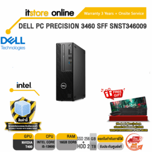 DELL PC PRECISION 3460 SFF SNST346009/i5-13600/ประกัน 3 Y+Onsite/BY ITSTORE-ONLINE