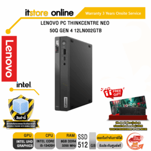 LENOVO PC THINKCENTRE NEO 50Q GEN 4 12LN002GTB/i5-13420H/ประกัน 3 Y+Onsite/BY ITSTORE-ONLINE