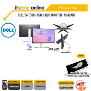 DELL 24 TOUCH USB-C HUB MONITOR -P2424HT/ประกัน 3Y/BY ITSTORE-ONLINE