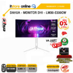 [ผ่อน 0% 6 ด.]DAHUA - MONITOR DHI - LM30-E330CW/ประกัน 3 Y/ BY ITSTORE-ONLINE