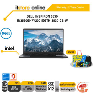 DELL INSPIRON 3530 IN3530GH7Y2001OGTH-3530-CB-W/ i3-1305U/2 YEARS ONSITE/BY ITSTORE-ONLINE