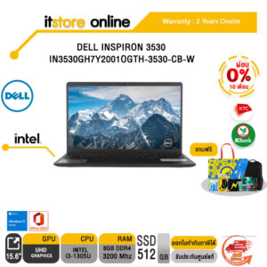 [ผ่อน 0% 10 ด.]DELL INSPIRON 3530 IN3530GH7Y2001OGTH-3530-CB-W/ i3-1305U/2 YEARS ONSITE/BY ITSTORE-ONLINE
