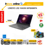 [ผ่อน 0% 10 ด.]LENOVO LOQ 15IAX9I 83FQ0006TA/I5-12450HX/ประกัน 3 YEARS+Onsite+อุบัติเหตุ 1 ปี/BY ITSTORE-ONLINE