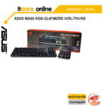 ASUS MA02-ROG-CLAYMORE-II/BL/TH//KB/ประกัน 2 Years/ BY ITSTORE-ONLINE