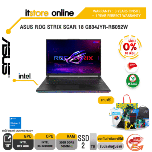 [ผ่อน 0% 10 ด.]ASUS ROG STRIX SCAR 18 G834JYR-R6052W/3 Years+1 Year Perfect Warranty/BY ITSTORE ONLINE