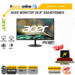 ACER MONITOR 23.8'' SA242YEBMIX(IPS/100Hz)/ประกัน 3 Years/BY ITSTORE ONLINE