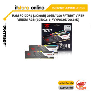 RAM PC DDR5 [2x16GB] 32GB/7200 PATRIOT VIPER VENOM RGB (9DE00319-PVVR532G720C34K)/Warranty Lifetime/BY ITSTORE-ONLINE