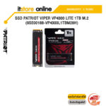 SSD PATRIOT VIPER VP4300 LITE 1TB M.2 (9SE00188-VP4300L1TBM28H)/ประกัน 5 Y+Onsite/ BY ITSTORE-ONLINE