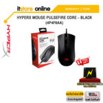 HYPERX MOUSE PULSEFIRE CORE - BLACK (4P4F8AA)/ประกัน2 Years Carry-in Regional