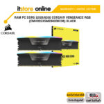 RAM PC DDR5 32GB/6200 CORSAIR VENGEANCE RGB (CMH32GX5M2B6200C36) BLACK/ประกัน LIMITED LIFETIME/BY ITSTORE-ONLINE