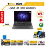 [ผ่อน 0% 10 ด.]LENOVO LOQ 15IRX9 83DV0039TA/i5-13450HX/ประกัน 3 Years+Onsite/BY ITSTORE-ONLINE