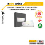 [ผ่อน 0% 10 ด.]CORSAIR DOMINATOR TITANIUM DDR5 : CMP64GX5M2B6400C32W : WHITE/Warranty Lifetime/BY ITSTORE-ONLINE