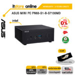 [ผ่อน 0% 10 ด.]ASUS MINI PC PN63-S1-B-S7130MD/i7-1165G7/ประกัน 3 YEARS+ONSITE/BY ITSTORE-ONLINE