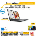 DELL INSPIRON 3535 IN3535HF8X1001OGTH-3535-CB-W/ประกัน 2 Y+Onsite/BY ITSTORE-ONLINE