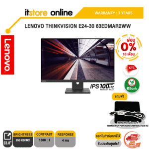 [ผ่อน 0% 3 ด.]LENOVO THINKVISION E24-30 63EDMAR2WW (IPS/100HZ)/ประกัน 3 Years/BY ITSTORE-ONLINE