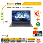 [ผ่อน 0% 10 ด.]ACER EXTENSA 15 EX215-55-33D7/i3-1215U/ประกัน 2 Years/BY ITSTORE-ONLINE