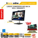 LENOVO THINKCENTRE NEO 30A 24 GEN 4 12K0003GTH/i5-13420H/ประกัน 3 Years Onsite/BY ITSTORE ONLINE