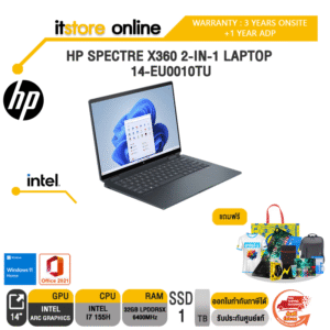 HP SPECTRE X360 2-IN-1 LAPTOP 14-EU0010TU/I7 155H/ประกัน 3 YEARS+ONSITE+อุบัติเหตุ 1 ปี/BY ITSTORE-ONLINE