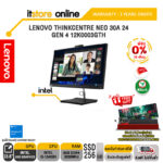 [ผ่อน 0% 10 ด.]LENOVO THINKCENTRE NEO 30A 24 GEN 4 12K0003GTH/i5-13420H/ประกัน 3 Years Onsite/BY ITSTORE ONLINE