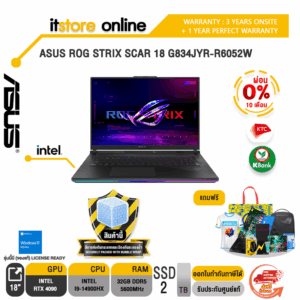 [ผ่อน 0% 10 ด.]ASUS ROG STRIX SCAR 18 G834JYR-R6052W/3 Years+1 Year Perfect Warranty/BY ITSTORE ONLINE