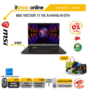[ผ่อน 0% 10 ด.]MSI VECTOR 17 HX A14VHG-613TH/i9-14900HX/ประกัน 3 Years/BY ITSTORE ONLINE