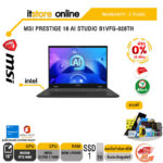 [ผ่อน 0% 10 ด.]MSI PRESTIGE 16 AI STUDIO B1VFG-028TH/i7 155H/ประกัน 2 Years/BY ITSTORE-ONLINE