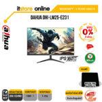 [ผ่อน 0% 3 ด.]DAHUA DHI-LM25-E231(IPS/180Hz)/ประกัน 3 YEARS+ONSITE/BY ITSTORE-ONLINE