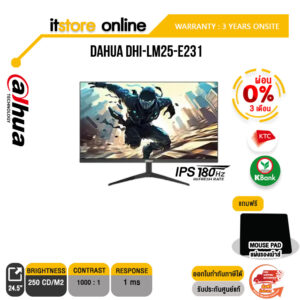 [ผ่อน 0% 3 ด.]DAHUA DHI-LM25-E231(IPS/180Hz)/ประกัน 3 YEARS+ONSITE/BY ITSTORE-ONLINE