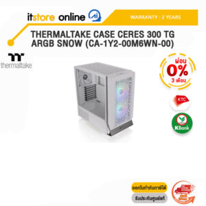 [ผ่อน 0% 3 ด.]THERMALTAKE CASE CERES 300 TG ARGB SNOW (CA-1Y2-00M6WN-00)/ประกัน 2 YEARS/BY ITSTORE-ONLINE
