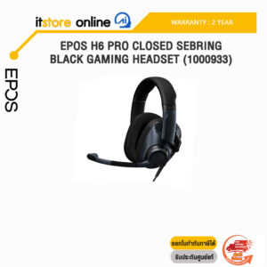 EPOS H6 PRO CLOSED SEBRING BLACK GAMING HEADSET (1000933)/ประกัน 2 YEARS/BY ITSTORE-ONLINE