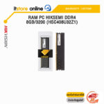 RAM PC HIKSEMI DDR4 8GB/3200 (HSC408U32Z1)/ประกัน limited lifetime/BY ITSTORE-ONLINE