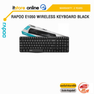 RAPOO E1050 WIRELESS KEYBOARD BLACK/ประกัน 2 Years/BY ITSTORE-ONLINE