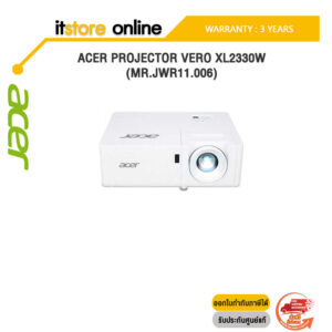 ACER PROJECTOR VERO XL2330W (MR.JWR11.006)/ประกัน 3 YEARS/BY ITSTORE-ONLINE
