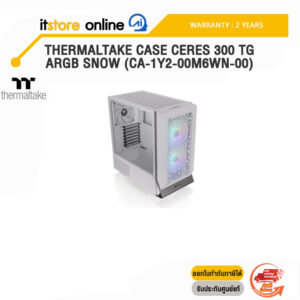 THERMALTAKE CASE CERES 300 TG ARGB SNOW (CA-1Y2-00M6WN-00)/ประกัน 2 YEARS/BY ITSTORE-ONLINE