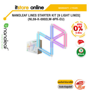 [ผ่อน 0% 6 ด.]NANOLEAF LINES STARTER KIT [9 LIGHT LINES] (NL59-K-0002LW-9PK-EU)/ประกัน 2 YEARS/BY ITSTORE-ONLINE