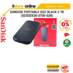 [ผ่อน 0% 3 ด.]SANDISK PORTABLE SSD BLACK 2 TB (SDSSDE30-2T00-G26)/ประกัน 3 YEARS/BY ITSTORE-ONLINE