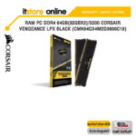 RAM PC DDR4 64GB(32GBx2)/3200 CORSAIR VENGEANCE LPX BLACK (CMK64GX4M2D3600C18)/ประกัน limited lifetime/BY ITSTORE ONLINE