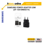 SAMSUNG POWER ADAPTER 25W (EP-T2510NBEGTH)/ประกัน 6 MONTHS/BY ITSTORE ONLINE