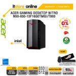 [ผ่อน 0% 10 ด.]ACER GAMING DESKTOP NITRO N50-650-13F16G0TMGI/T003/i5-13400F/ประกัน 3 YEARS+ONSITE/BY ITSTORE-ONLINE